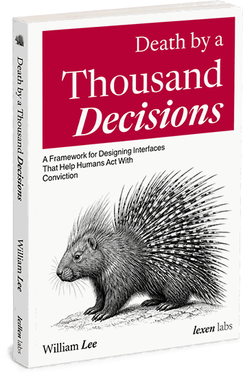 Death by a Thousand Decisions, by William Lee